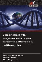 bokomslag Decodificare la vita: Progredire nella ricerca parodontale attraverso la multi-macchina