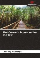 bokomslag Cerrado biome under the law