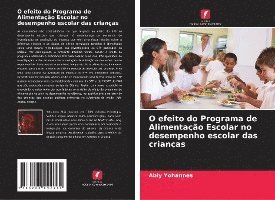 O efeito do Programa de Alimentação Escolar no desempenho escolar das crianças