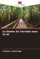 bokomslag biome du Cerrado sous la loi