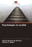 bokomslag Psychologie et surdit