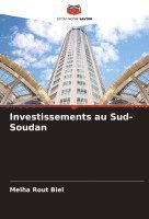 Investissements au Sud-Soudan