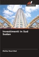 bokomslag Investimenti in Sud Sudan