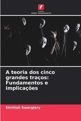 bokomslag A teoria dos cinco grandes traos