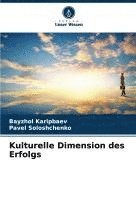 bokomslag Kulturelle Dimension des Erfolgs