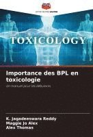 bokomslag Importance des BPL en toxicologie