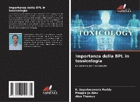 Importanza della BPL in tossicologia 1