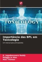 bokomslag Importância das BPL em Toxicologia