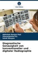 bokomslag Diagnostische Genauigkeit von konventioneller und digitaler Radiographie