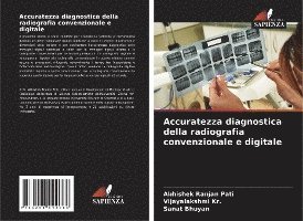 Accuratezza diagnostica della radiografia convenzionale e digitale 1