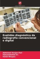 bokomslag Exatidão diagnóstica da radiografia convencional e digital