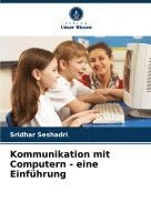 bokomslag Kommunikation mit Computern - eine Einfhrung