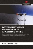 Determination of Manganese in Argentine Wines 1