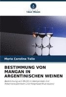 bokomslag Bestimmung Von Mangan in Argentinischen Weinen