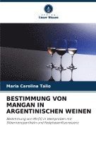 Bestimmung Von Mangan in Argentinischen Weinen 1