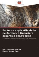 bokomslag Facteurs explicatifs de la performance financire propres  l'entreprise