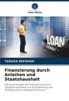 bokomslag Finanzierung durch Anleihen und Staatshaushalt