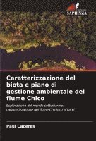 bokomslag Caratterizzazione del biota e piano di gestione ambientale del fiume Chico