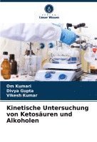 bokomslag Kinetische Untersuchung von Ketosuren und Alkoholen