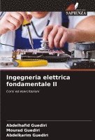 bokomslag Ingegneria elettrica fondamentale II