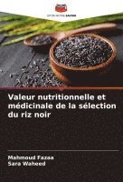 bokomslag Valeur nutritionnelle et mdicinale de la slection du riz noir