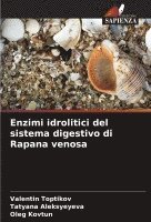 bokomslag Enzimi idrolitici del sistema digestivo di Rapana venosa