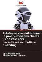 bokomslag Catalogue d'activits dans la prospection des clients - Une voie vers l'excellence en matire d'eTailing