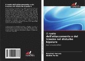 bokomslag Il ruolo dell'attaccamento e del trauma nel disturbo bipolare