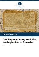 bokomslag Tageszeitung und die portugiesische Sprache