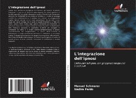 L'integrazione dell'ipnosi 1