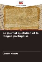 bokomslag Le journal quotidien et la langue portugaise