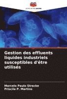 bokomslag Gestion des effluents liquides industriels susceptibles d'être utilisés