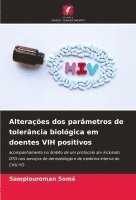 bokomslag Alteraes dos parmetros de tolerncia biolgica em doentes VIH positivos