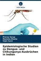 bokomslag Epidemiologische Studien zu Dengue- und Chikungunya-Ausbrchen in Indien