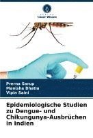 bokomslag Epidemiologische Studien zu Dengue- und Chikungunya-Ausbrüchen in Indien