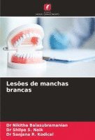 bokomslag Leses de manchas brancas