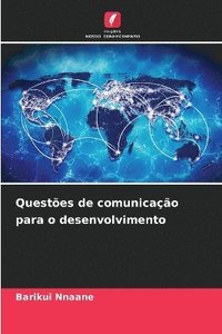 bokomslag Questes de comunicao para o desenvolvimento