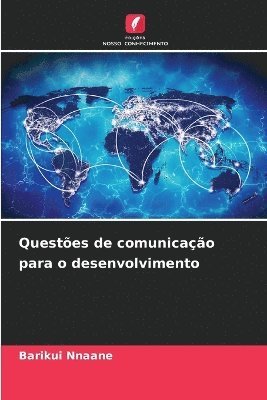 Questes de comunicao para o desenvolvimento 1