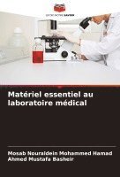 bokomslag Matriel essentiel au laboratoire mdical