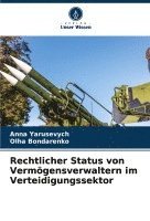bokomslag Rechtlicher Status von Vermögensverwaltern im Verteidigungssektor