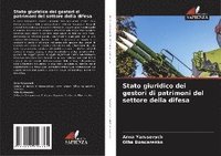 bokomslag Stato giuridico dei gestori di patrimoni del settore della difesa