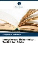 bokomslag Integriertes Sicherheits-Toolkit fr Bilder