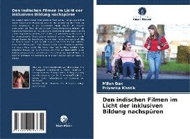 Milan Das, Priyanka Khatik - Den indischen Filmen im Licht der inklusiven Bildung nachspüren, Häftad