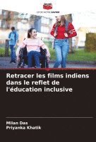 bokomslag Retracer les films indiens dans le reflet de l'ducation inclusive