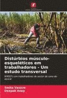 bokomslag Distúrbios músculo-esqueléticos em trabalhadores - Um estudo transversal