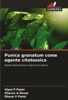 Punica granatum come agente citotossico