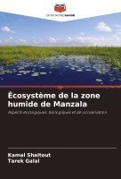 bokomslag Écosystème de la zone humide de Manzala