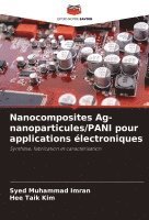 bokomslag Nanocomposites Ag-nanoparticules/PANI pour applications lectroniques