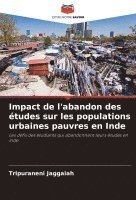 bokomslag Impact de l'abandon des tudes sur les populations urbaines pauvres en Inde