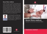 bokomslag Novas fibras médicas